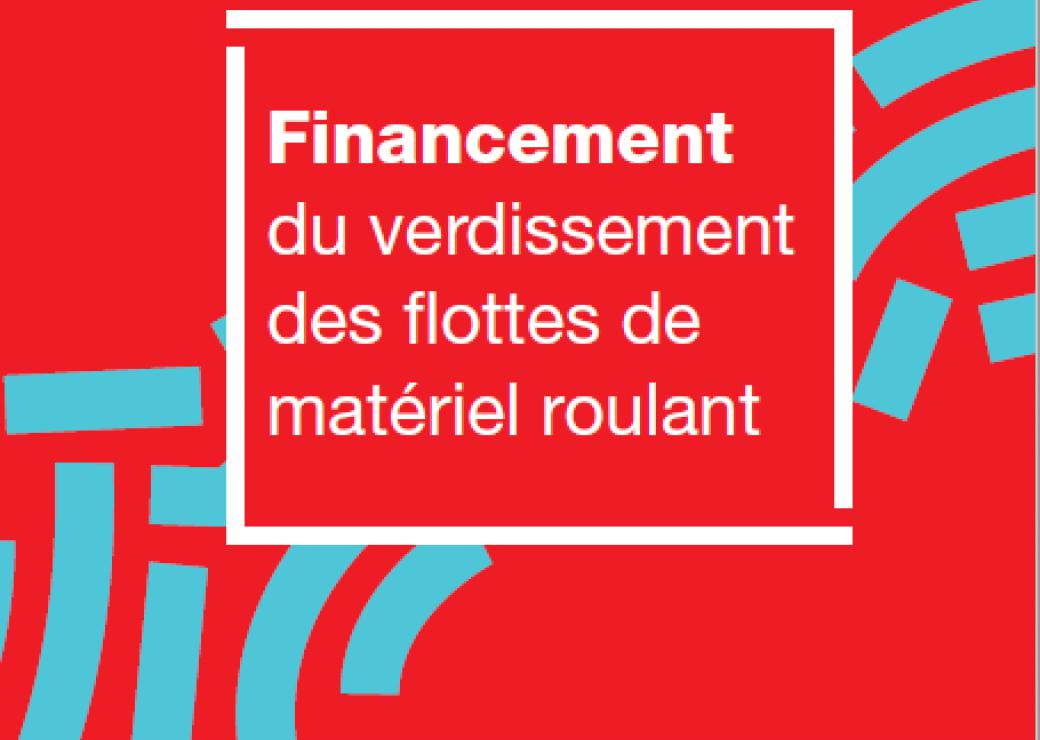 Financement du verdissement des flottes de matériel roulant