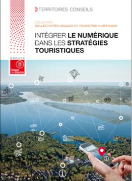 Intégrer le numérique dans les stratégies touristiques